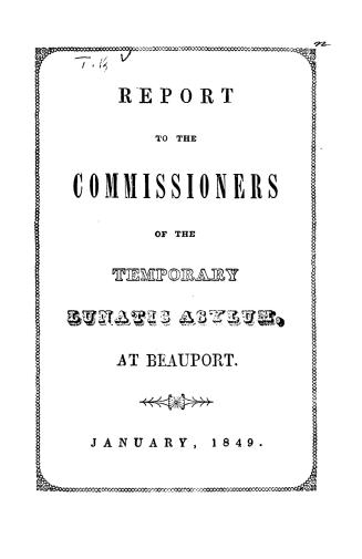 Report of the managers of the temporary lunatic asylum at Beauport