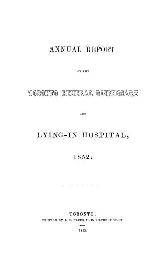 Annual report of the Toronto General Dispensary and Lying-In Hospital