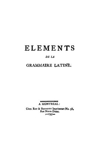 Elements de la grammaire latine