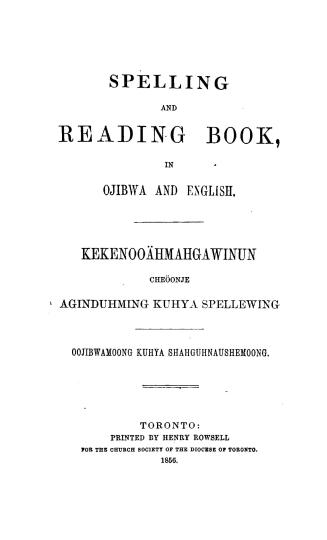 Spelling and reading book, in Ojibwa and English