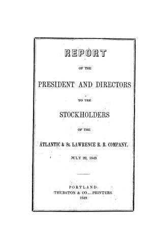 Report of the directors to the stockholders of the Atlantic and St