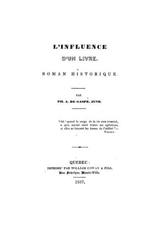 L'influence d'un livre, roman historique