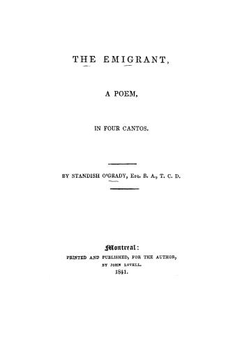 The emigrant, a poem in four cantos