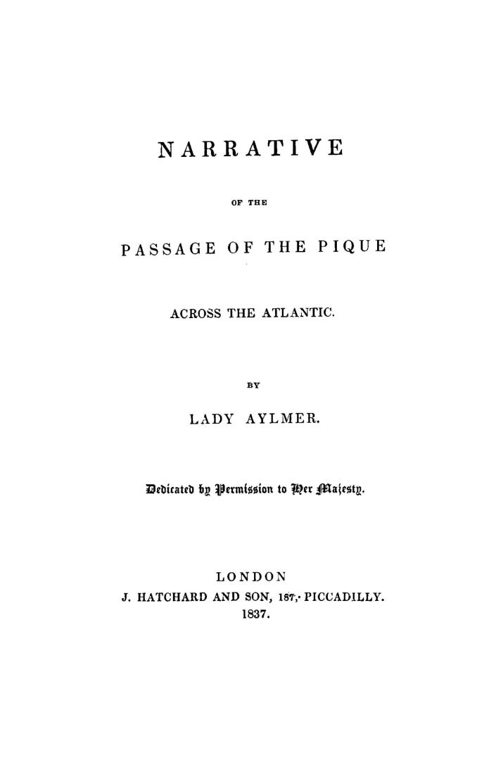 Narrative of the passage of the Pique across the Atlantic
