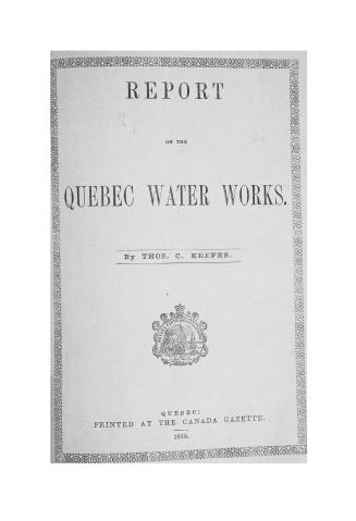 Report on the Quebec water works