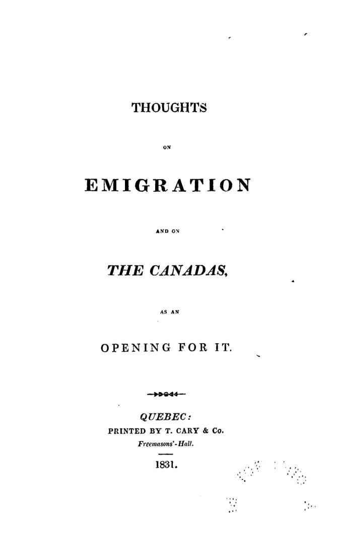 Thoughts on emigration and on the Canadas as an opening for it