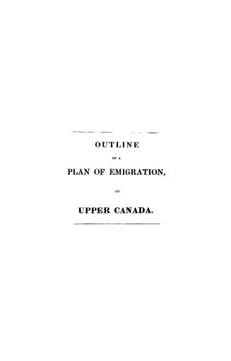 Outline of a plan of emigration to Upper Canada