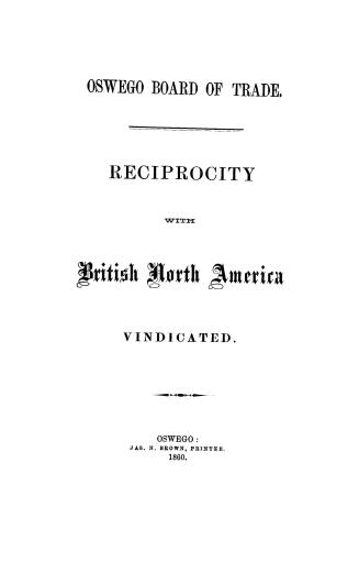 Reciprocity with British North America vindicated