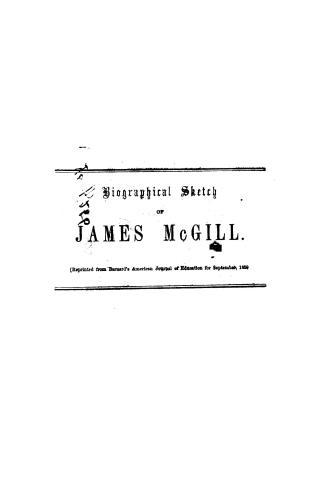 Biographical sketch of James McGill