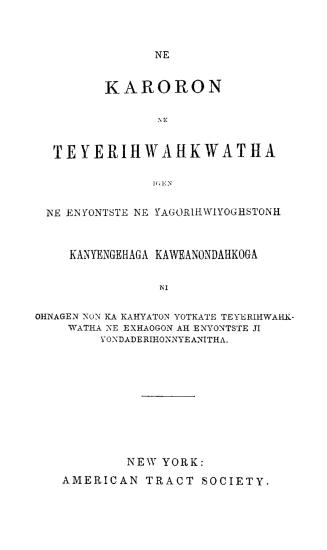 A collection of hymns for the use of native Christians of the Mohawk language, to which are added a number of hymns for Sabbath-schools