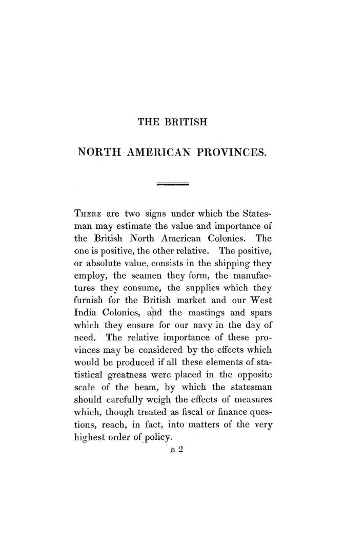 Considerations on the value and importance of the British North American provinces and the circumstances on which depend their further prosperity and colonial connection with Great Britain...