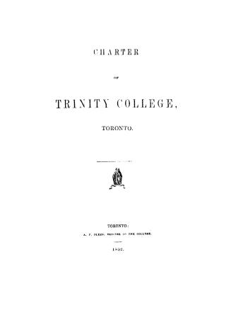 Charter of Trinity college, Toronto
