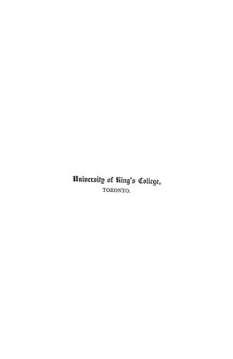 University of King's college, Toronto, Upper Canada, proceedings at the ceremony of laying the foundation stone, April 23, 1842, and at the opening of the University, June 8, 1843