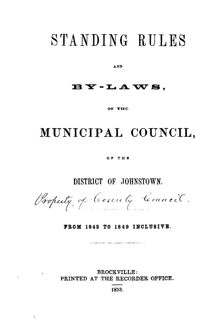 Standing rules and by-laws, of the Municipal Council, of the District of Johnstown