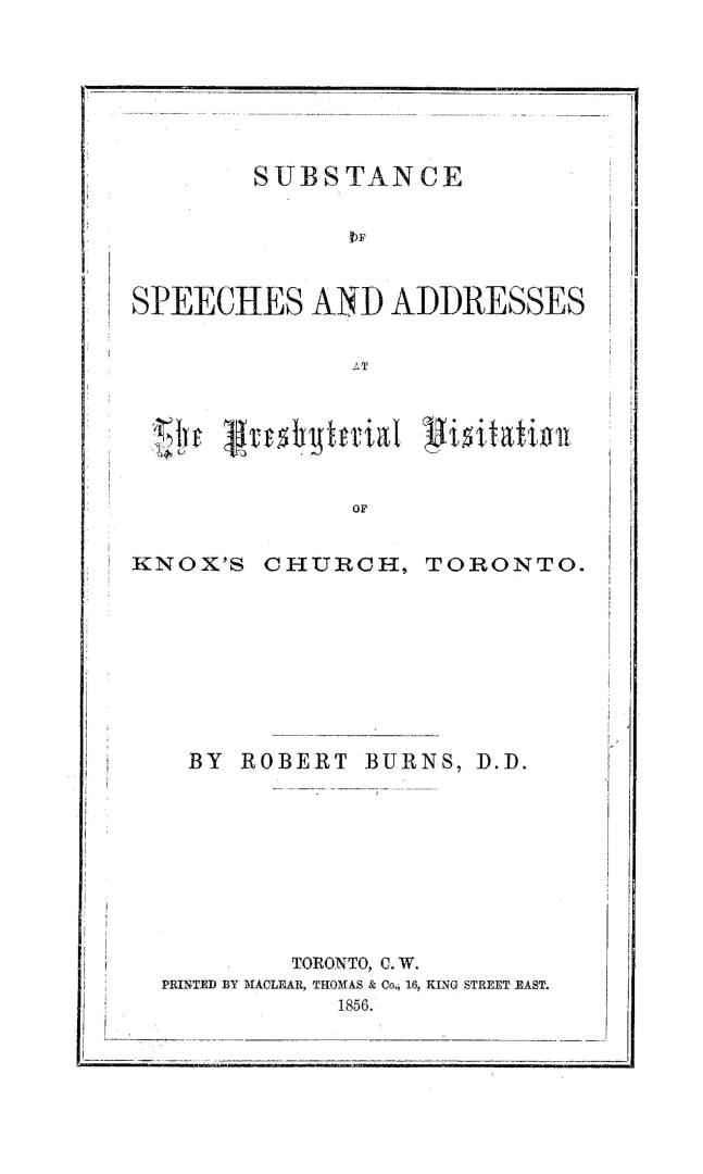 Substance of speeches and addresses at the presbyterial visitation of Knox's church, Toronto