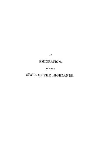Observations on the present state of the Highlands of Scotland, with a view of the causes and probable consequences of emigration