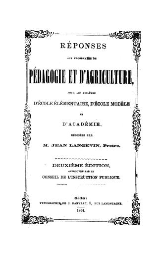 Réponses aux programmes de pédagogie et d'agriculture pour les diplômes d'école élémentaire, d'école modéle et d'académie