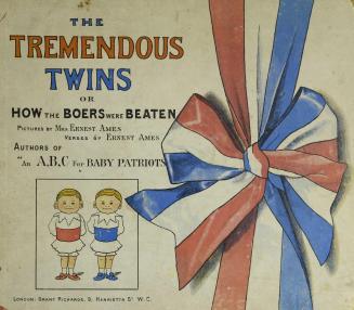 The tremendous twins, or, How the Boers were beaten