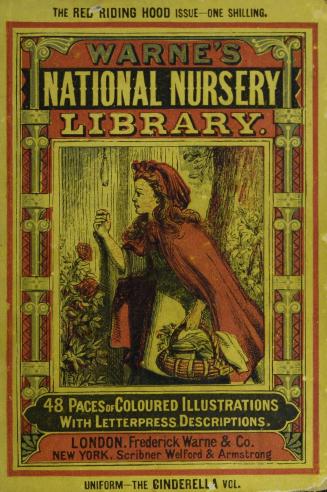 Warne's national nursery library : comprising Red Riding-Hood, Puss-in-Boots, Mother Hubbard, Cock Robin's death, Jack and the bean-stalk, Tom Thumb : with forty-eight pages of coloured illustrations