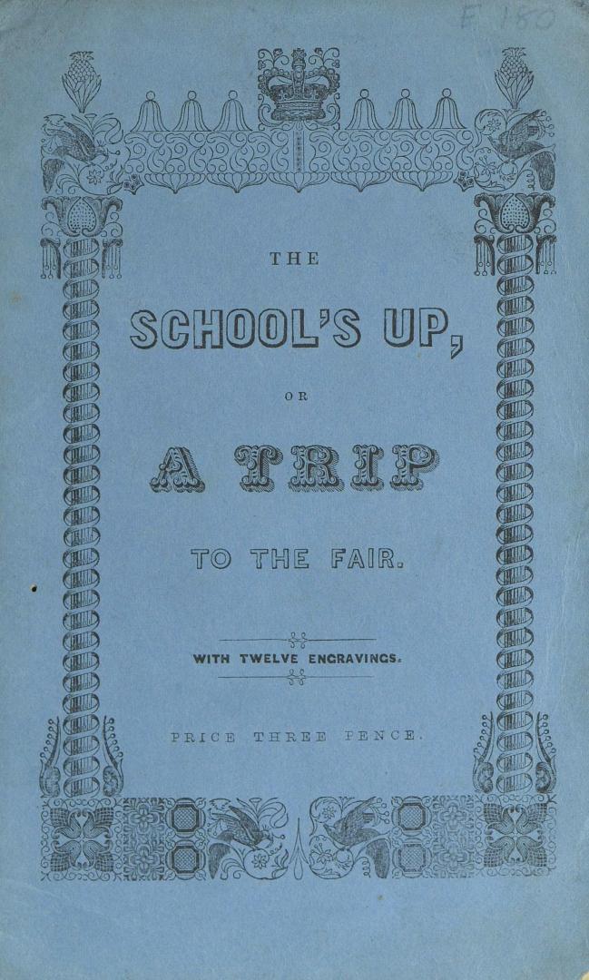 The school's up, or, A trip to the fair