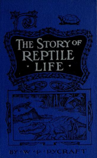 The story of reptile life