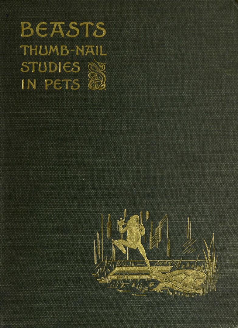 Beasts : thumb-nail studies in pets