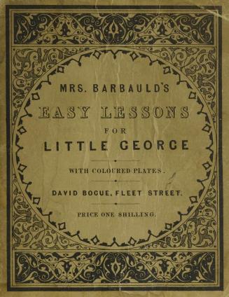 Mrs. Barbauld's easy lessons. Little George Sharpe's edition