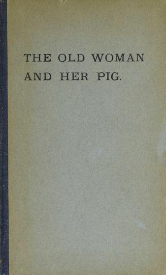 The old woman and her pig