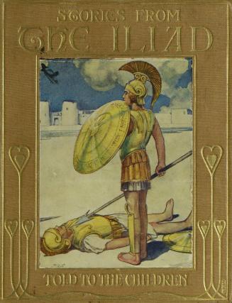 Stories from the Iliad, or, The siege of Troy
