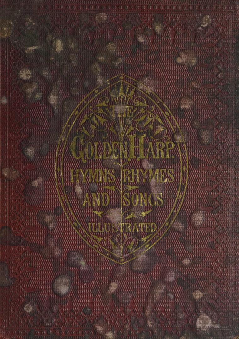 The golden harp : hymns, rhymes and songs for the young
