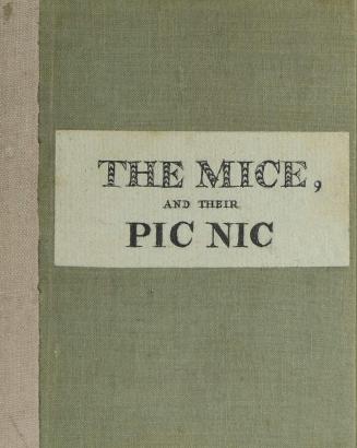 The mice, and their pic nic : a good moral tale, &c.