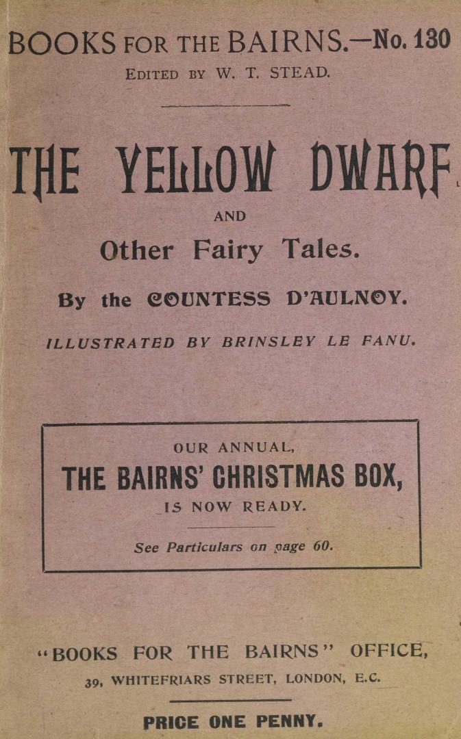 The yellow dwarf : and other fairy tales