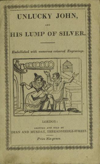 Unlucky John and his lump of silver : a juvenile comic tale