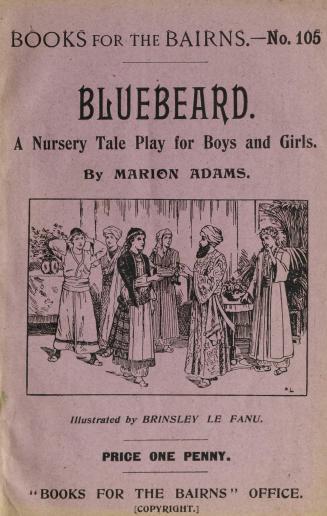Bluebeard : a nursery tale play