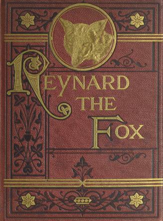The pleasant history of Reynard the Fox
