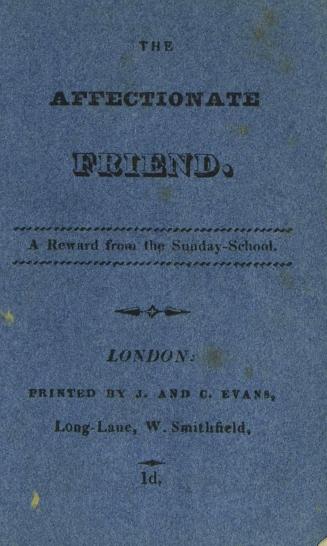 The affectionate friend : a present from the Sunday school