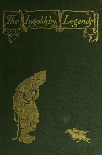 The Ingoldsby legends, or, Mirth & marvels