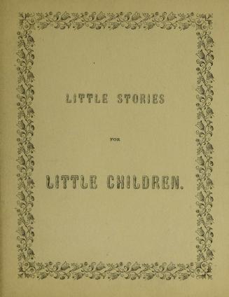 Little stories of one and two syllables for little children