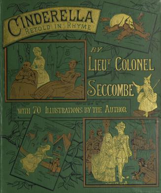 The good old story of Cinderella : retold in rhyme