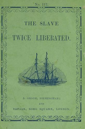 The slave twice liberated