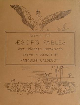 Some of Æsop's fables with modern instances