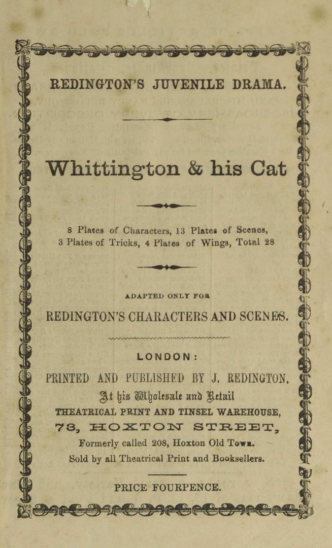 Whittington & his cat, or, Harlequin Lord Mayor of London : a new grand old English pantomime : adapted only for Redington's characters and scenes