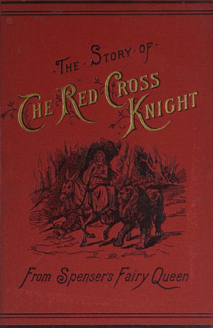 The story of the Red Cross Knight from Spenser's Fairy queen