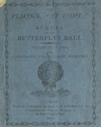 The peacock ''at home'' : a sequel to The butterfly's ball