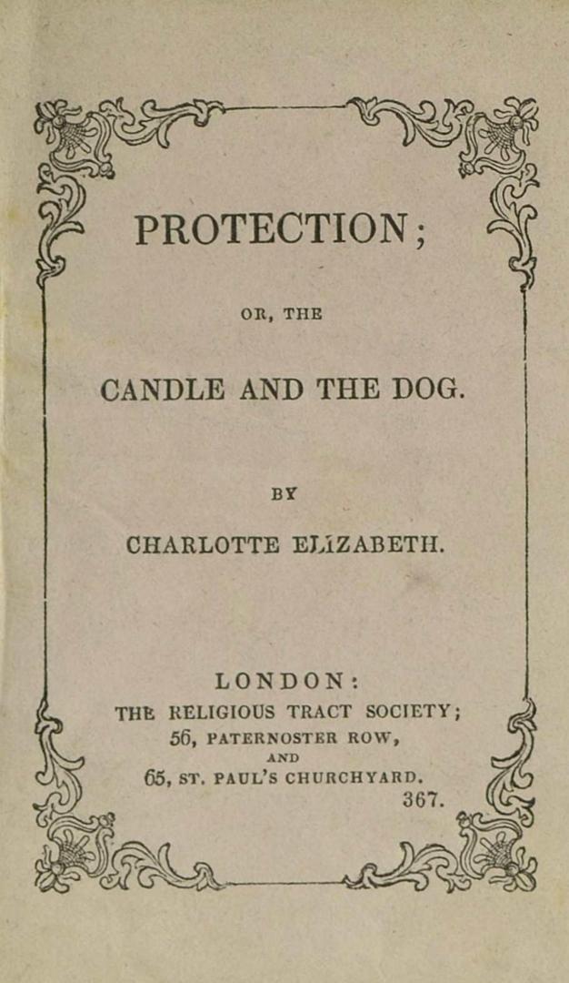 Protection, or, The candle and the dog