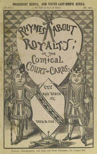 Rhymes about royalty, or, The comical court-cards