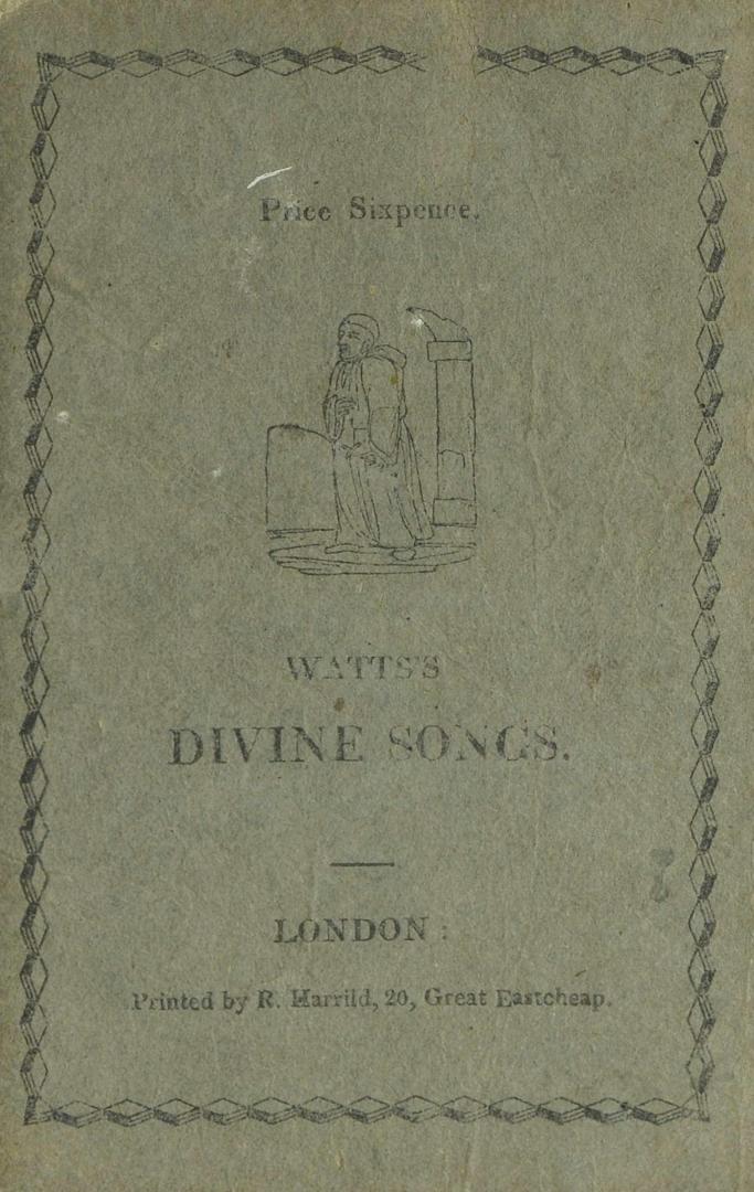 Divine songs : attempted in easy language for the use of children