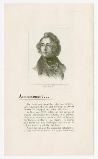 Announcement : for some years past the collection of literature relating to the life and writings of Charles Dickens ...