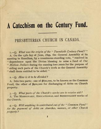 A catechism on the century fund: Presbyterian Church in Canada
