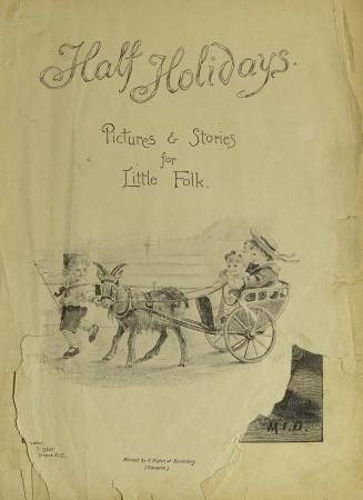 Half holidays : pictures & stories for little folk